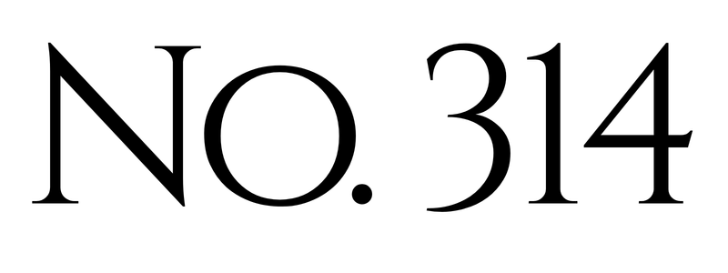 No. 314